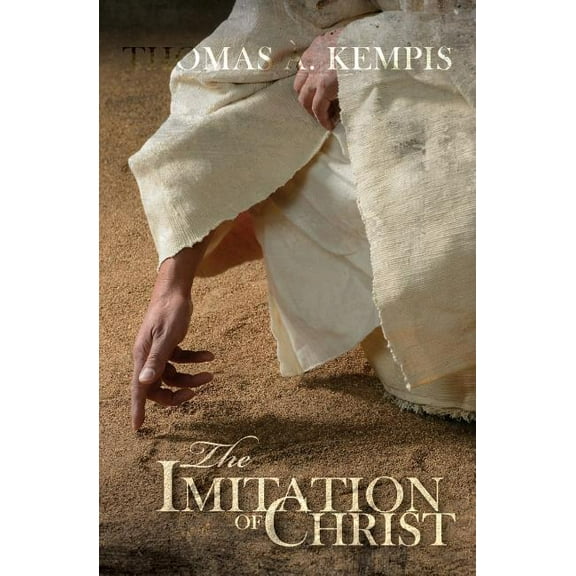 The Imitation of Christ (Paperback) by Thomas a Kempis