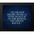 thumbnail image 2 of ArtsyQuotes 14x12 Black Modern Framed Museum Art Print Titled - Artsy Quotes Quote: Follow Your Dreams II, 2 of 5