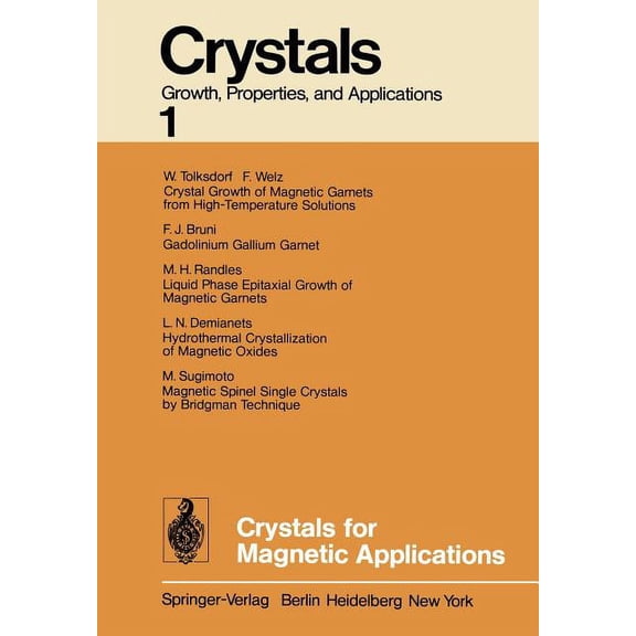 Crystals Crystals for Magnetic Applications, Book 1, (Paperback)