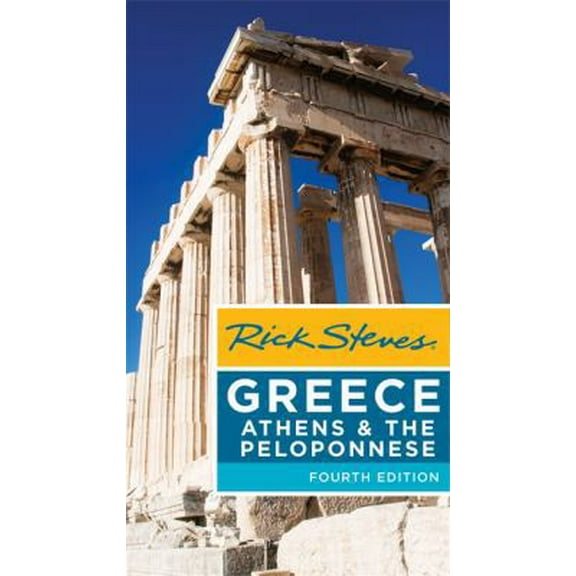 Pre-Owned Rick Steves Greece: Athens & the Peloponnese (Paperback) 1631213075 9781631213076