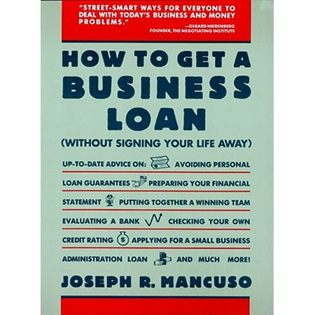 How to Get a Business Loan - eBook (Best Way To Get A Business Loan)