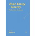 thumbnail image 2 of Asian Energy Security: The Maritime Dimension, 2 of 2