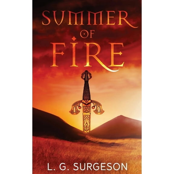 Black River Chronicles Summer of Fire, Book 1, (Hardcover)