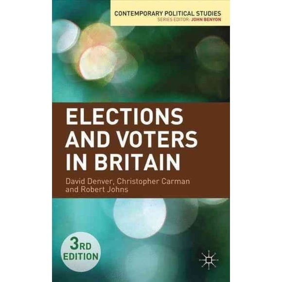 Elections and Voters in Britain