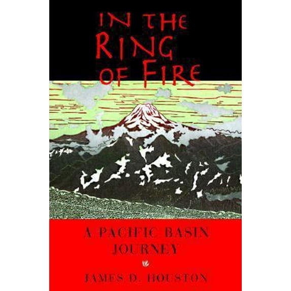 Pre-Owned In the Ring of Fire: A Pacific Basin Journey (Paperback) 1562791001 9781562791001