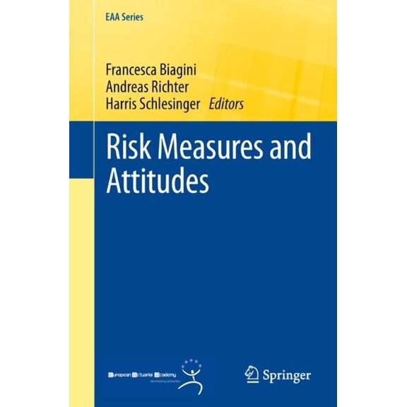 Eaa Risk Measures and Attitudes, (Paperback)