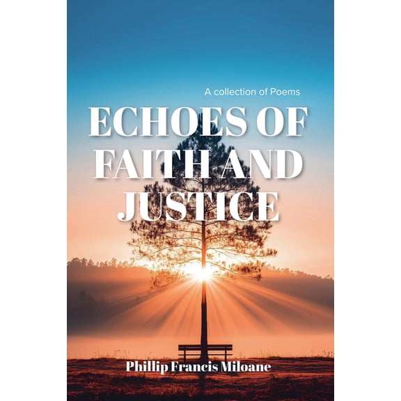 Echoes of Faith and Justice, (Paperback)