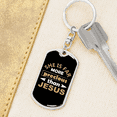 thumbnail image 6 of Than Jesus Stainless Steel or 18k Gold Premium Swivel Dog Tag Keychain, 6 of 10