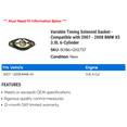 thumbnail image 2 of Variable Timing Solenoid Gasket - Compatible with 2007 - 2008 BMW X5 3.0L 6-Cylinder, 2 of 2