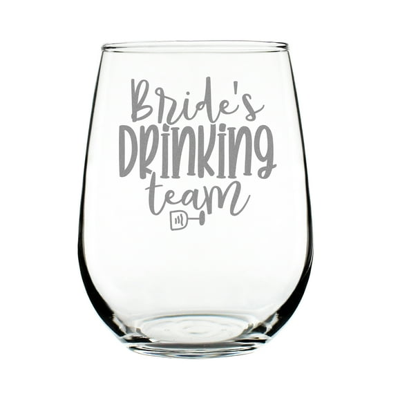 Bride's Drinking Team Wine Glass, 17oz Stemless Hand Engraved, Funny Bridal Party , Bridesmaid Proposal Glass