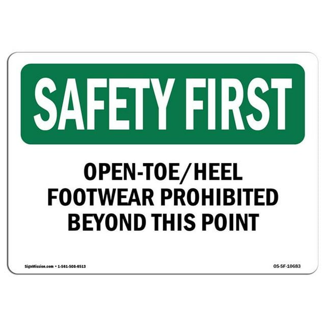 SignMission OS-SF-A-1218-L-10683 Premier Signe de Sécurité de 12 x 18 Po - Chaussures à Talon Ouvert Interdites au-Delà