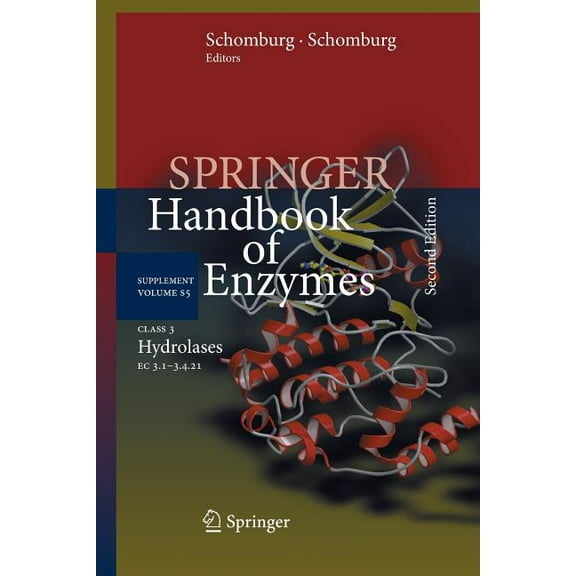 Springer Handbook of Enzymes Springer Handbk of Enzymes: Supplement Vol S5 Class 3 Hydrolases, Book 5, (Paperback)