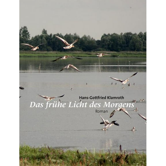 Das frühe Licht des Morgens, (Paperback)
