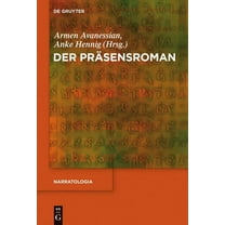 Narratologia Der Präsensroman, Book 36, (Hardcover)