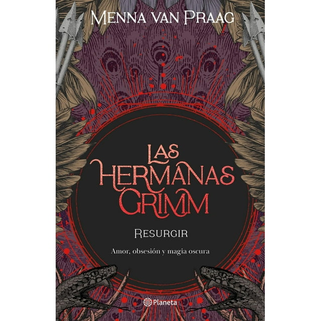 Las Hermanas Grimm 2 Planeta Resurgir 9786070799464