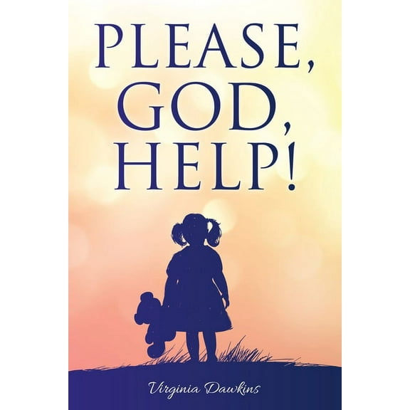 Please, God, Help!, (Paperback)
