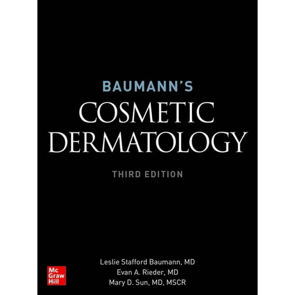 Baumann's Cosmetic Dermatology, Third Edition, (Hardcover)