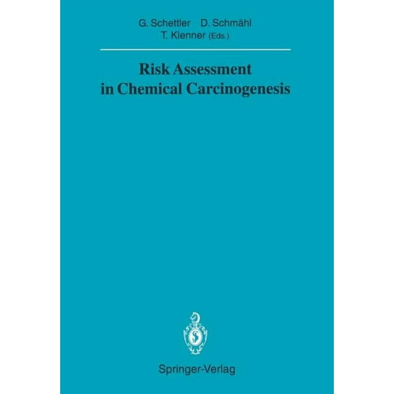 Risk Assessment in Chemical Carcinogenesis, (Paperback)