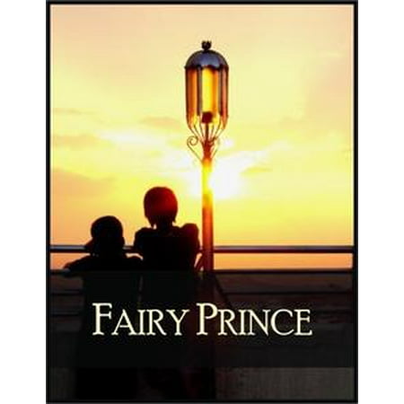 Fairy Prince: And Other Stories - Blinded Lady, Gift of the Probable Places, Little Dog Who Couldn't Sleep - (Best Place For Dog To Sleep)