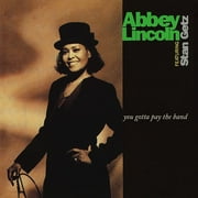 Abbey Lincoln/Stan Getz - You Gotta Pay The Band (2 LP) - Vinyl