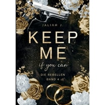 Keep Me: if you can, (Paperback)