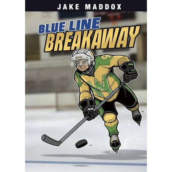 Jake Maddox Sports Stories Blue Line Breakaway, (Paperback)