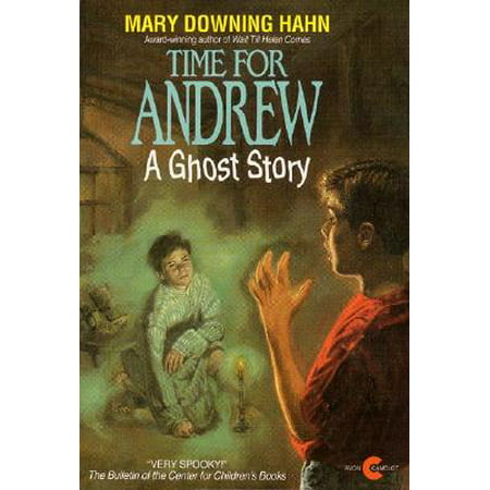 Time for Andrew : A Ghost Story