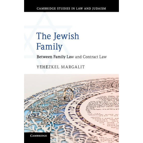 Cambridge Studies in Law and Judaism The Jewish Family, (Paperback)