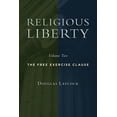 thumbnail image 2 of Pre-Owned Religious Liberty, Volume 2: The Free Exercise Clause (Paperback) 0802865224 9780802865229, 2 of 2