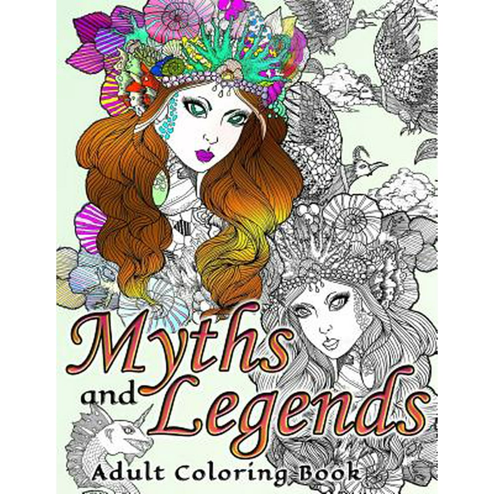 Myths and Legends Adult Coloring Book - Walmart.com - Walmart.com