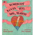 thumbnail image 1 of Pre-Owned Somebody Loves You, Mr. Hatch (Paperback) 0689718721 9780689718724, 1 of 1