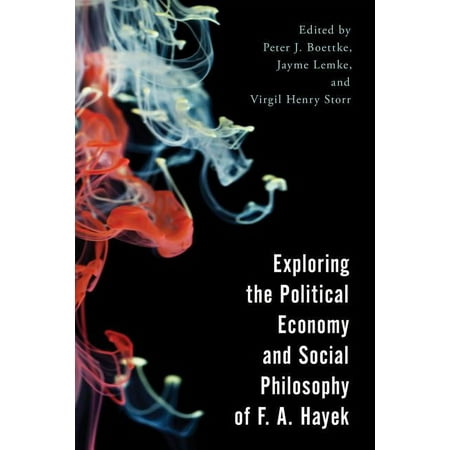 UPC: 9781786605641 | Economy  Polity  and Society: Exploring the Political Economy and Social Philosophy of F. A. Hayek (Paperback)