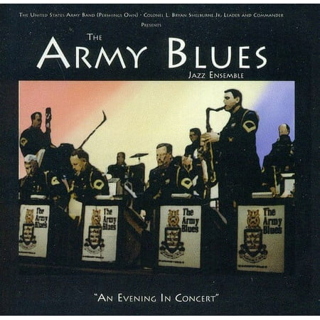 United States Army Blues Jazz Ensemble - An Evening in Concert - Music & Performance - CD