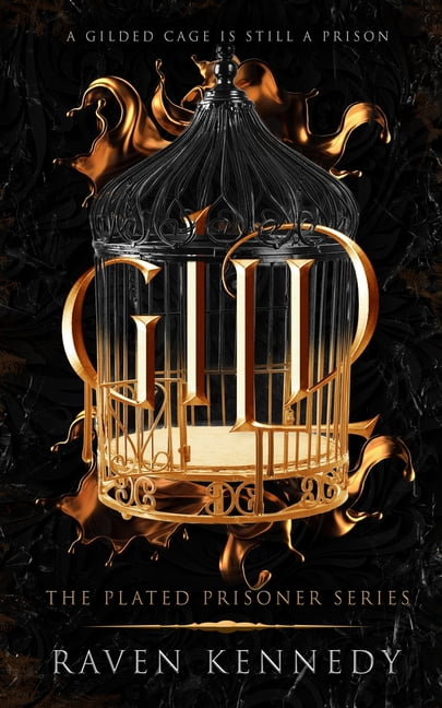 gild the plated prisoner gild the plated prisoner