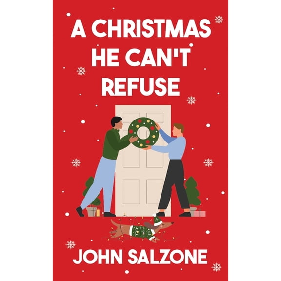 A Christmas He Can't Refuse, (Paperback)