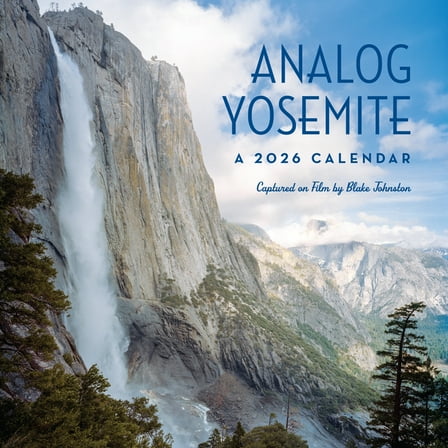 Analog Yosemite 2026 Plastic-Free Wall Calendar: Captured on Film, (Paperback)