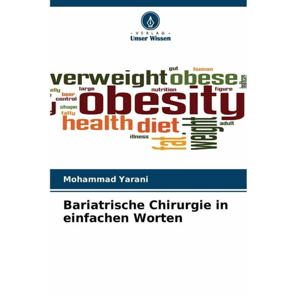 Bariatrische Chirurgie in einfachen Worten, (Paperback)