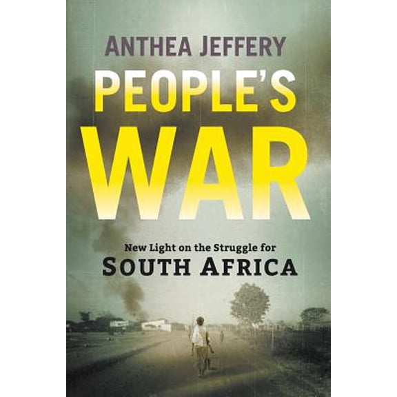 Pre-Owned People's War: New Light on the Struggle for South Africa Paperback