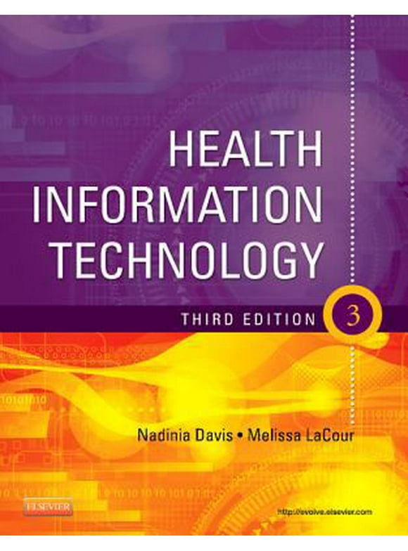 Pre-Owned Health Information Technology (Paperback 9781437727364) by Nadinia A Davis, Melissa Lacour
