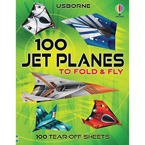 Pre-Owned Fold and Fly 100 Jet Planes to Fold and Fly, (Paperback)