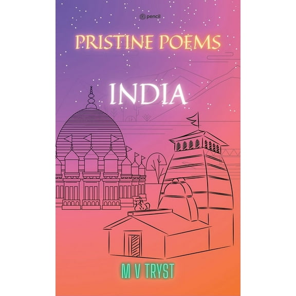 Pristine Poems India, (Paperback)