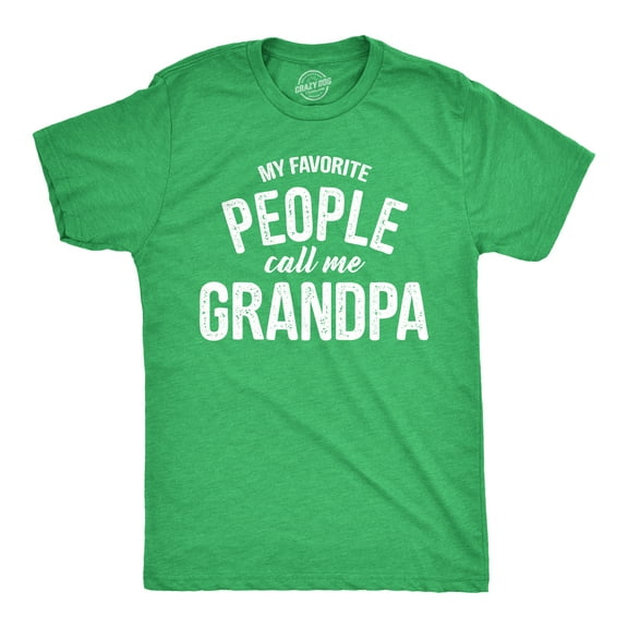 Mens My Favorite People Call Me Grandpa T Shirt Funny Fathers Day Tee for Guys Graphic Tees