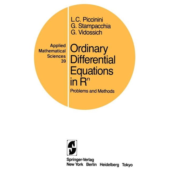 Applied Mathematical Sciences Ordinary Differential Equations in RN: Problems and Methods, Book 39, (Paperback)