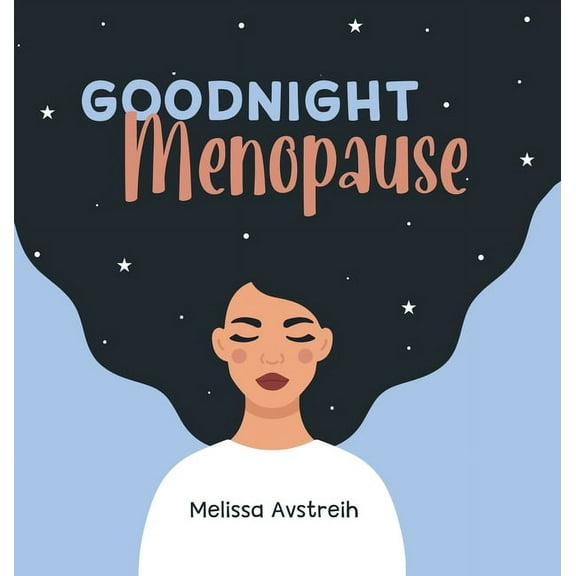 Goodnight Menopause, (Hardcover)