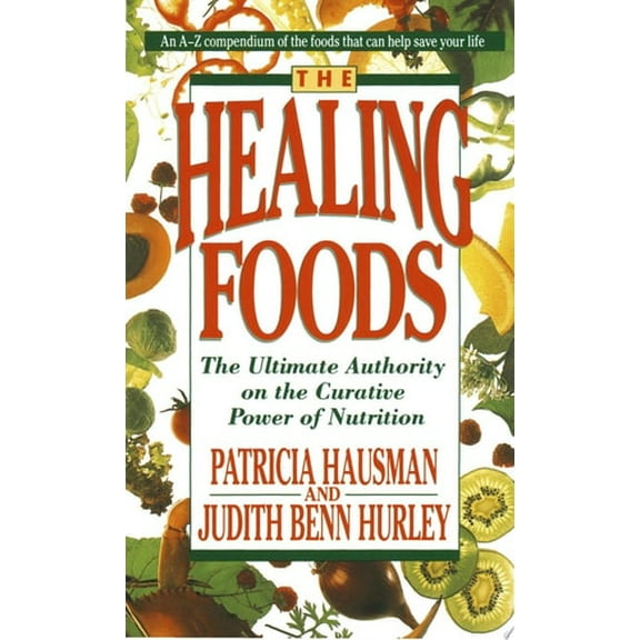 Pre-Owned The Healing Foods: The Ultimate Authority on the Creative Power of Nutrition (Mass Market Paperback) 0440214408 9780440214403