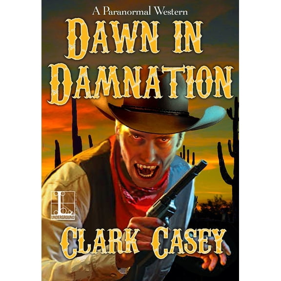 A Paranormal Western Dawn in Damnation, (Paperback)