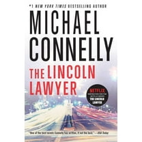Lincoln Lawyer Novel The Lincoln Lawyer, Book 1, (Paperback)