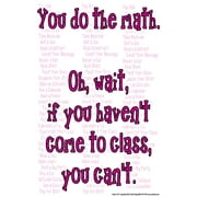 Youth Change Poster #175 Clever Math Motivation Poster Motivates the Most Unmotivated, Frustrated Math Students