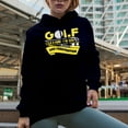thumbnail image 2 of Golf Is a Game of Endless Failure & Frustration with Ball & Club, Golf Player, Golfing or Golfer Themed Merch Gift, Navy Blue Hooded Sweatshirt or Hoodie, Small, 2 of 5