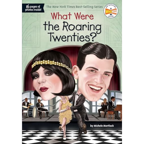 Pre-Owned What Were the Roaring Twenties? (Paperback) 1524786381 9781524786380